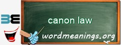 WordMeaning blackboard for canon law